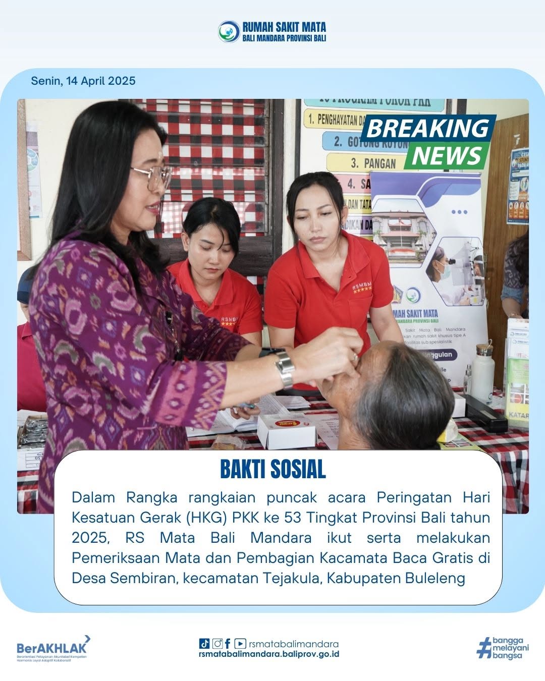 Bakti Sosial Dalam Rangka Rangkaian Puncak Acara Peringatan Hari Kesatuan Gerak (HKG) PKK ke 53 Tingkat Provinsi Bali Tahun 2025