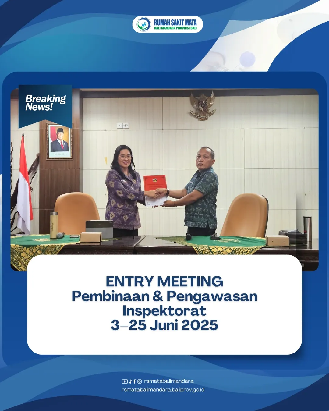 Acara Entry Meeting Pembinaan Dan Pengawasan Dari Inspektorat