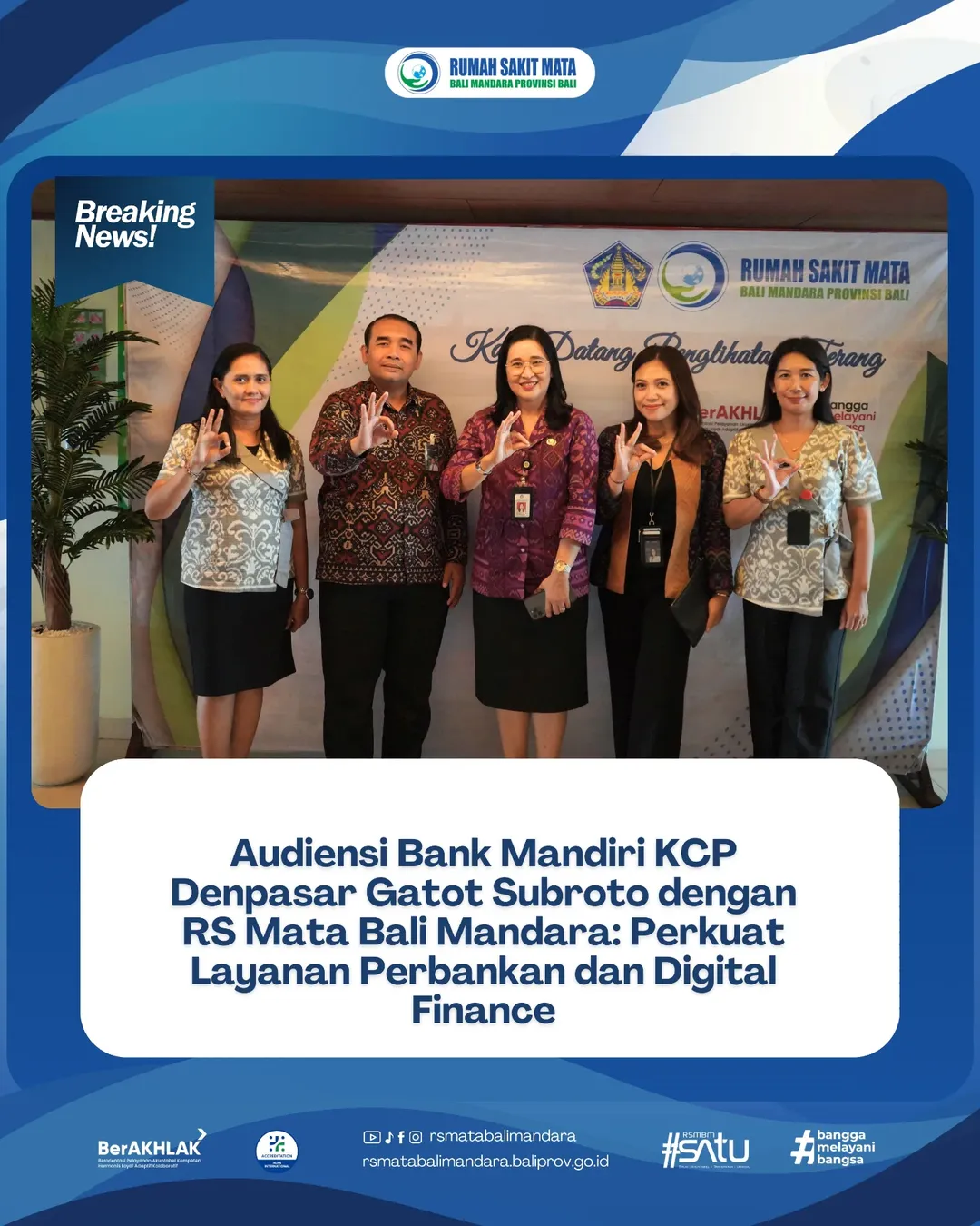 Audiensi Bank Mandari KCP Denpasar Gatot Subroto Dengan RS Mata Bali Mandara: Perkuat Layanan Perbankan dan Digital Finance