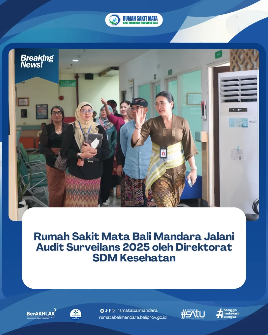 Rumah Sakit Mata Bali Mandara Jalani Audit Surveilans 2025 oleh Direktorat SDM Kesehatan