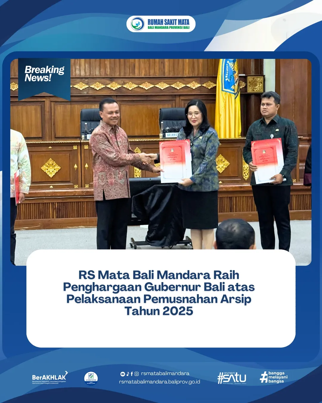 RS Mata Bali Mandara Raih Penghargaan Gubernur Bali atas Pelaksanaan Pemusnahan Arsip tahun 2025