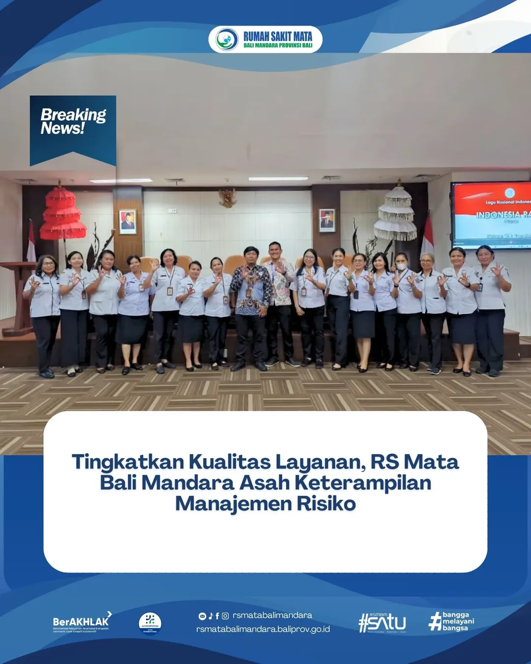 Tingkatkan Kualitas Layanan, RS Mata Bali Mandara Asah Keterampilan Manajemen Resiko