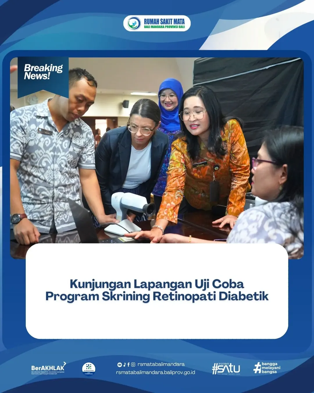 Kunjungan Lapangan Uji Coba Program Skrining Retinopati Diabetik