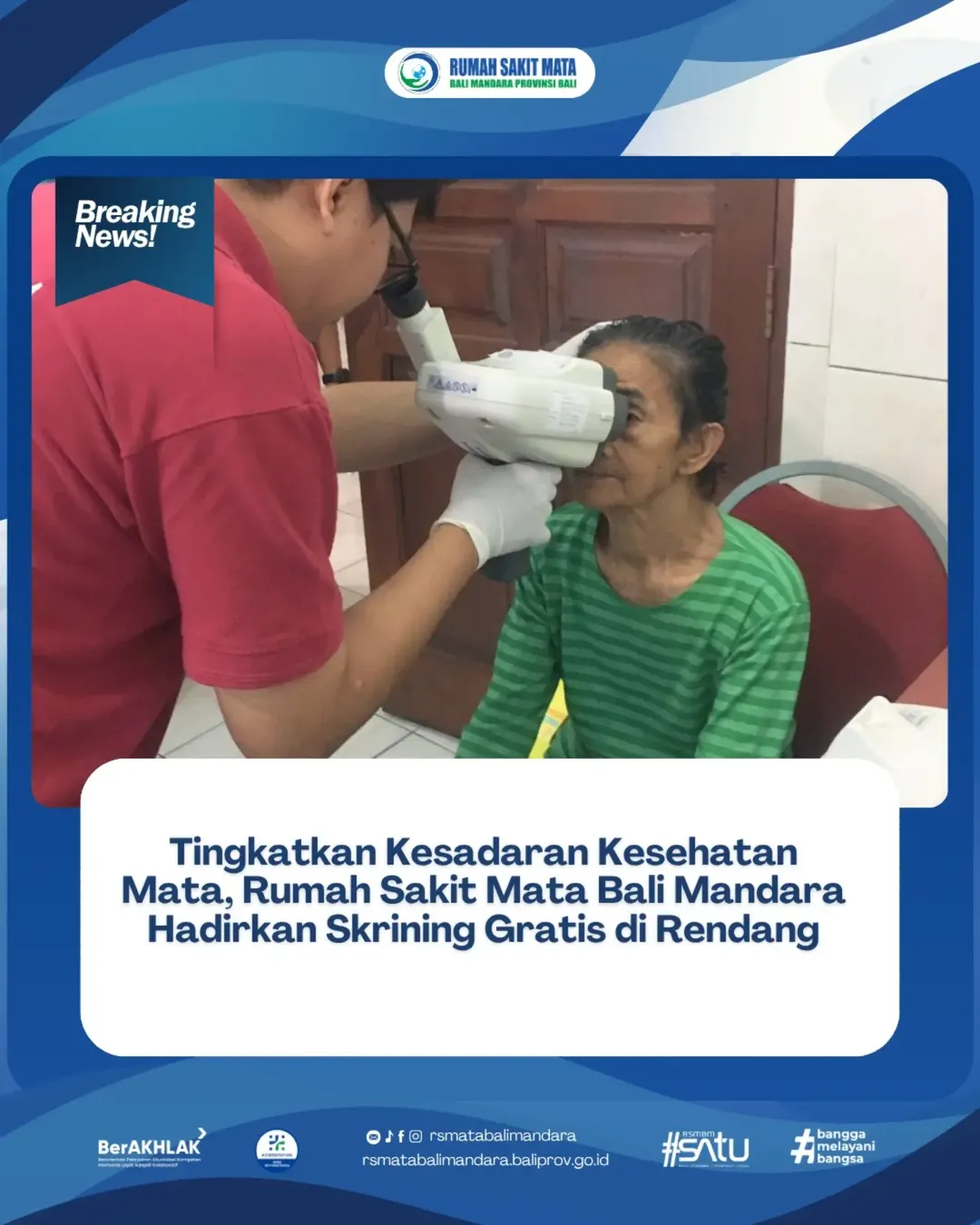 Tingkatkan Kesadaran Kesehatan Mata, Rumah Sakit Mata Bali Mandara Hadirkan Skrining Gratis di Rendang