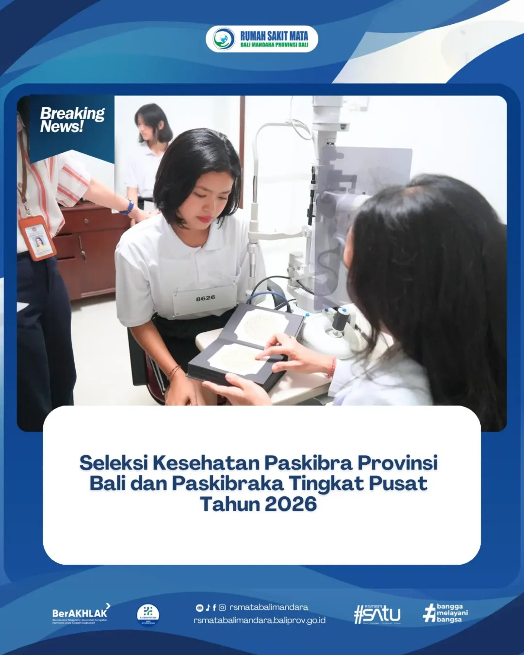 Seleksi Kesehatan Paskibra Provinsi Bali dan Paskibraka Tingkat Pusat Tahun 2026