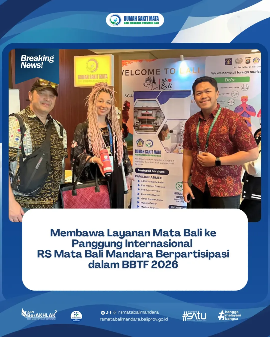 Membawa Layanan Mata Bali ke Panggung Internasional, RS Mata Bali Mandara Berpartisipasi dalam BBTF 2026