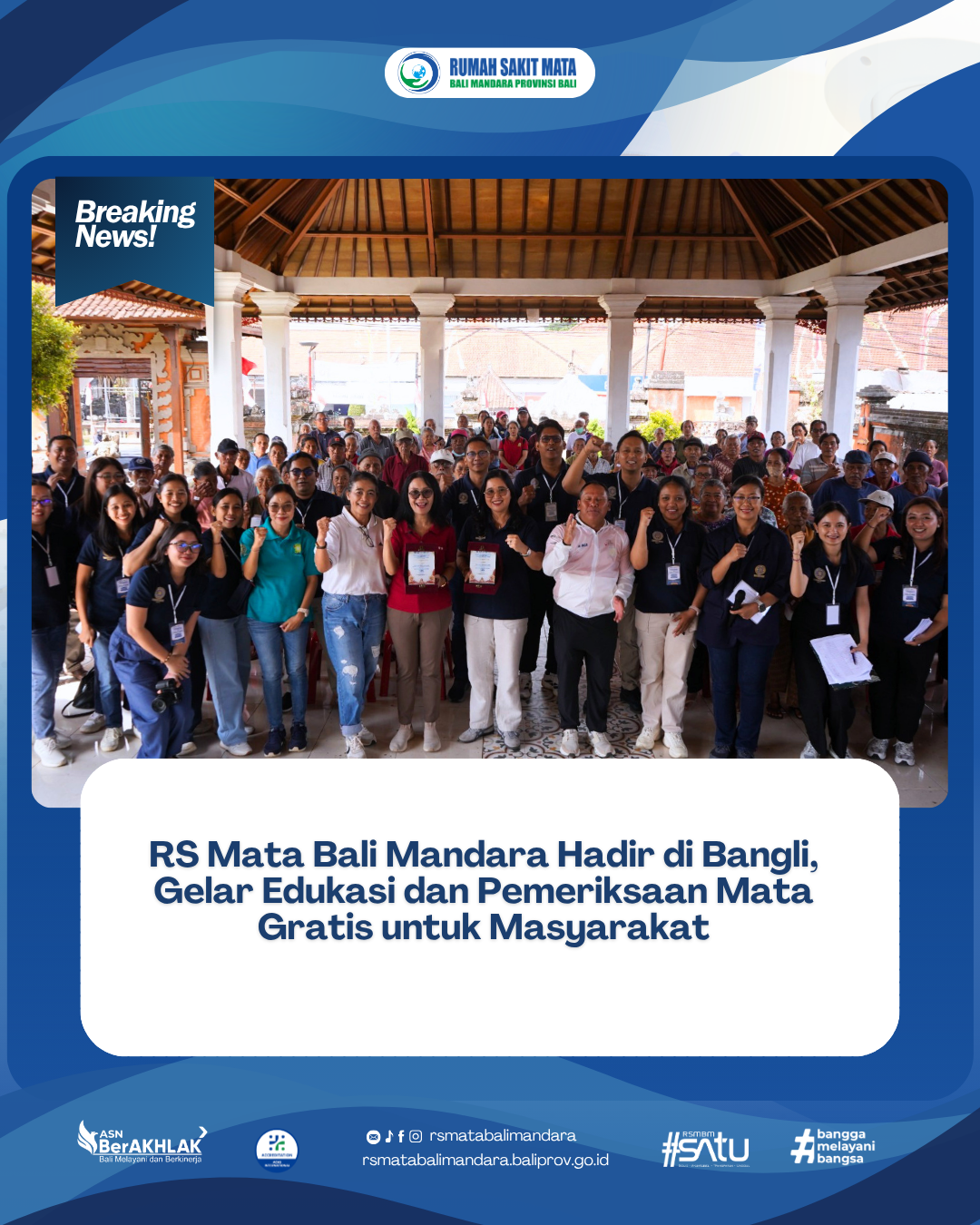 RS Mata Bali Mandara hadir di Bangli, Gelar Edukasi dan Pemeriksaan Mata Gratis untuk Masyarakat