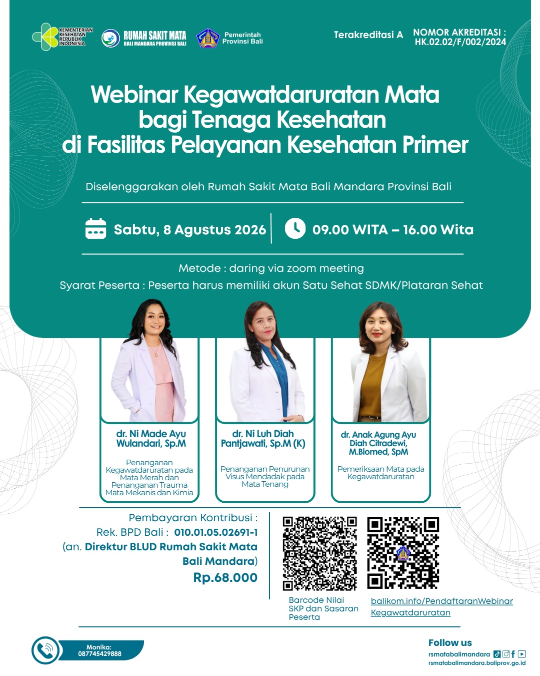 Webinar Kegawatdaruratan Mata bagi Tenaga Kesehatan di Fasilitas Pelayanan Kesehatan Primer